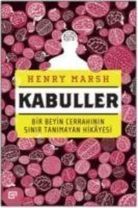 Produktbild: Kabuller - Bir Beyin Cerrahinin Sinir Tanimayan Hikayesi