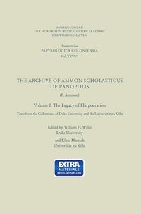 Produktbild: The Archive of Ammon Scholasticus of Panopolis