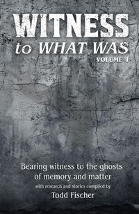 Produktbild: WITNESS to What Was