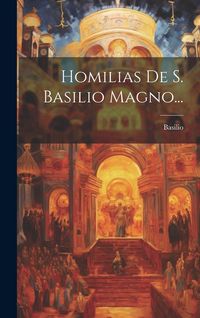 Produktbild: Homilias De S. Basilio Magno...