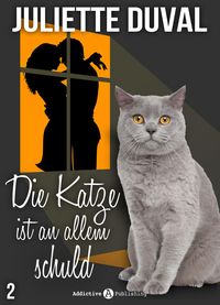 Produktbild: Die Katze ist an allem schuld, 2
