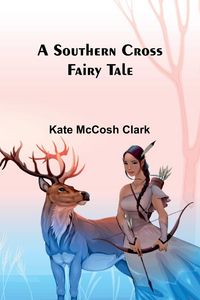 Produktbild: A Southern Cross fairy tale