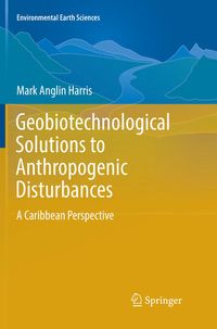 Produktbild: Geobiotechnological Solutions to Anthropogenic Disturbances
