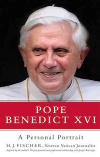 Produktbild: Pope Benedict XVI: A Personal Portrait