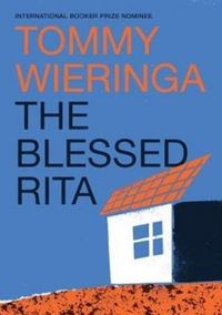 Produktbild: Wieringa, T: Blessed Rita