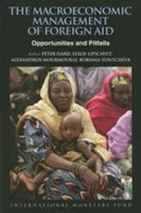 Produktbild: The Macroeconomic Management of Foreign Aid