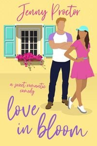 Produktbild: Love in Bloom: A Sweet Romantic Comedy (Some Kind of Love, #4)