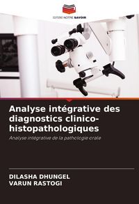 Produktbild: Analyse int&eacute;grative des diagnostics clinico-histopathologiques