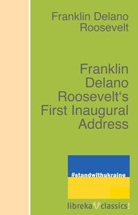 Produktbild: Franklin Delano Roosevelt's First Inaugural Address