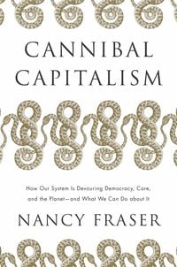Bild vom Artikel Cannibal Capitalism vom Autor Nancy Fraser