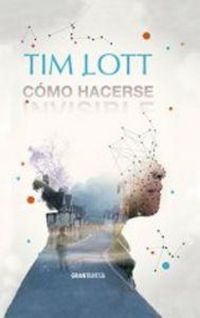 Produktbild: C&oacute;mo hacerse invisible