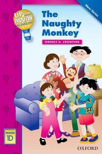 Produktbild: Crowther, T: Up and Away Readers: Level 1: The Naughty Monke