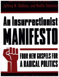 Produktbild: Blanton, W: An Insurrectionist Manifesto