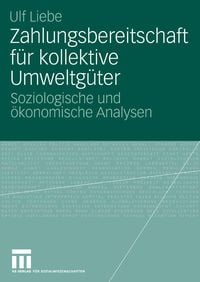 Produktbild: Zahlungsbereitschaft f&uuml;r kollektive Umweltg&uuml;ter