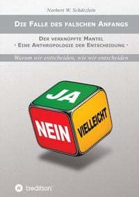 Produktbild: Die Falle des falschen Anfangs