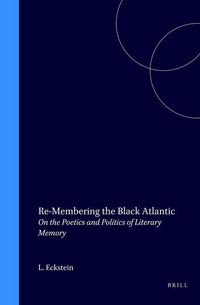 Produktbild: Re-Membering the Black Atlantic