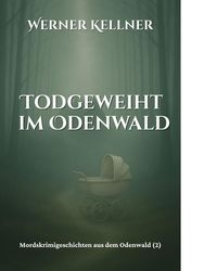 Produktbild: Todgeweiht im Odenwald