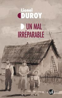 Produktbild: Un mal irr&eacute;parable