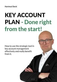 Produktbild: KEY ACCOUNT PLAN - Done right from the start!