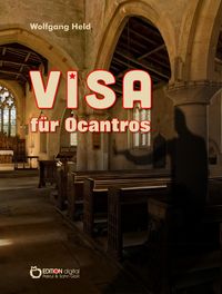 Bild vom Artikel Visa für Ocantros vom Autor Wolfgang Held