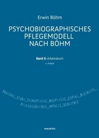 Produktbild: Psychobiographisches Pflegemodell nach B&ouml;hm