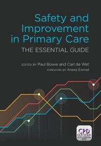 Produktbild: Bowie, P: Safety and Improvement in Primary Care