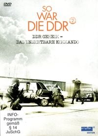 Produktbild: So war die DDR Vol. 2: DDR Geheim - Das unsichtbare Kommando [2 DVDs]