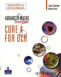 Produktbild: Crawshaw, J: A Level Maths Essentials Core 4 for OCR Book an