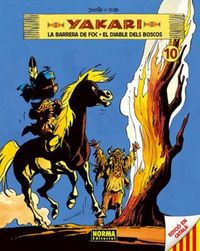 Produktbild: Yakari 10. La barrera de foc ; El diable dels boscos