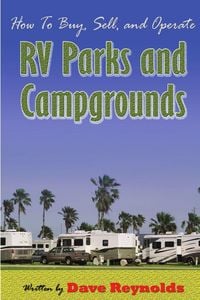 Produktbild: How to Buy, Sell and Operate RV Parks and Campgrounds