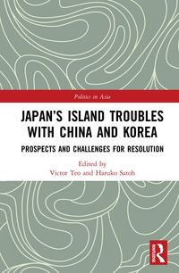 Produktbild: Japan's Island Troubles with China and Korea