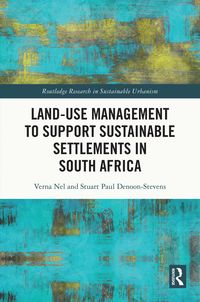 Produktbild: Land-Use Management to Support Sustainable Settlements in South Africa
