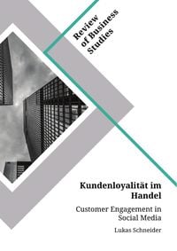 Produktbild: Kundenloyalit&auml;t im Handel. Customer Engagement in Social Media