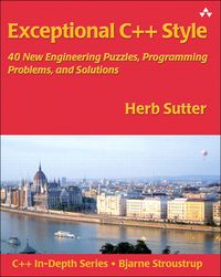 Produktbild: Exceptional C++ Style: 40 New Engineering Puzzles, Programming Problems, and Solutions