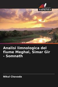 Produktbild: Analisi limnologica del fiume Meghal, Simar Gir - Somnath