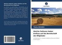 Produktbild: Welche Faktoren haben Einfluss auf die Bereitschaft der Mitglieder
