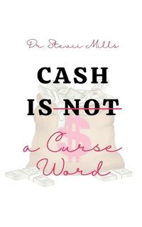Produktbild: Cash Is Not a Curse Word