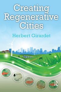 Produktbild: Girardet, H: Creating Regenerative Cities