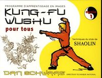 Produktbild: Kung-fu wushu pour tous : technique du style de shaolin