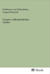 Produktbild: Unsere volkst&uuml;mlichen Lieder