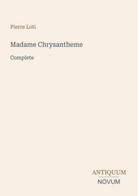 Produktbild: Madame Chrysantheme