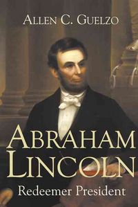Produktbild: Guelzo, A: Abraham Lincoln