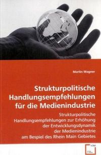 Produktbild: Wagner Martin: Strukturpolitische Handlungsempfehlungen f&uuml;r