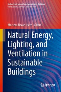 Produktbild: Natural Energy, Lighting, and Ventilation in Sustainable Buildings