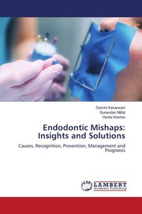 Produktbild: Endodontic Mishaps: Insights and Solutions