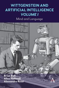 Produktbild: Wittgenstein and Artificial Intelligence, Volume I