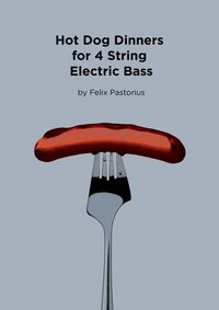 Produktbild: Hot Dog Dinners for 4 String Electric Bass