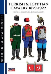 Produktbild: Turkish & Egyptian cavalry 1879-1922