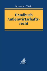 Produktbild: Handbuch Au&szlig;enwirtschaftsrecht