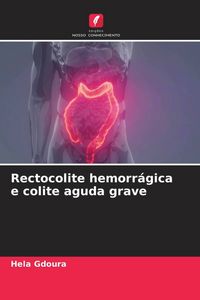 Produktbild: Rectocolite hemorr&aacute;gica e colite aguda grave